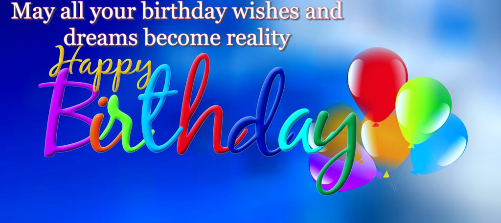 305 Heart Touching Best Birthday Wishes, Messages, Quotes