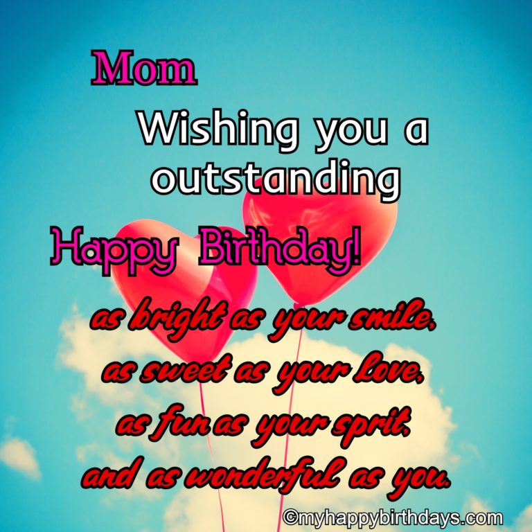 115+ Sweet Happy Birthday Wishes For Mom, Quotes, Messages