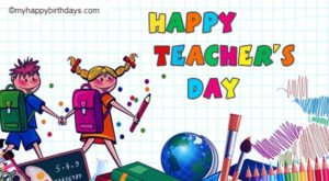 65 Happy Teachers Day Wishes, Messages, Images, Quotes