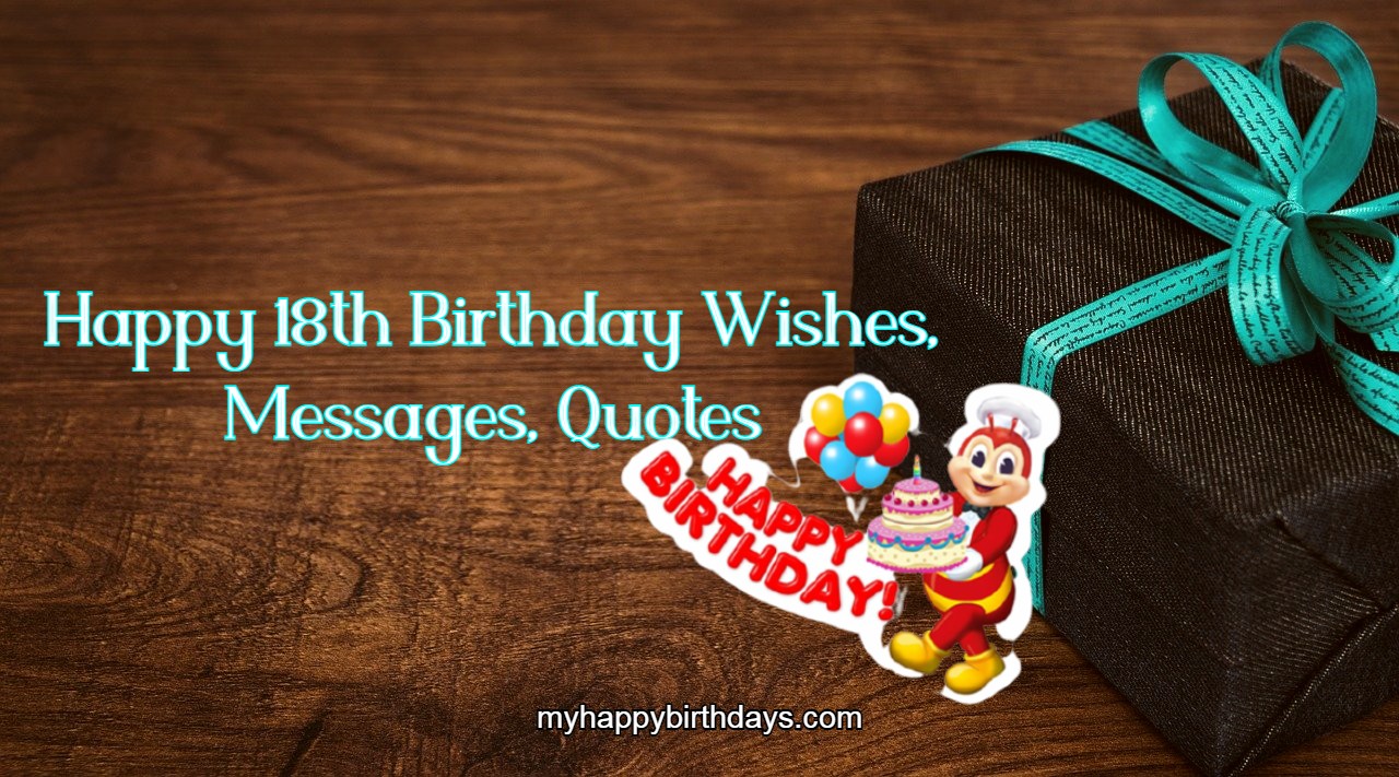 106 Sweet 18th Birthday Wishes Messages Greetings Quotes