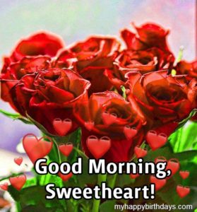 200+ Romantic Good Morning Wishes With Roses, Flowers (HD)