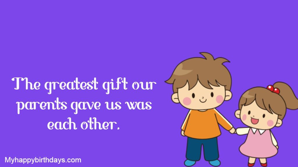 cute brother quotes