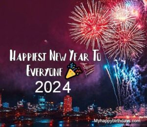 350+ Happy New Year Wishes, Messages, Quotes, Images 2024