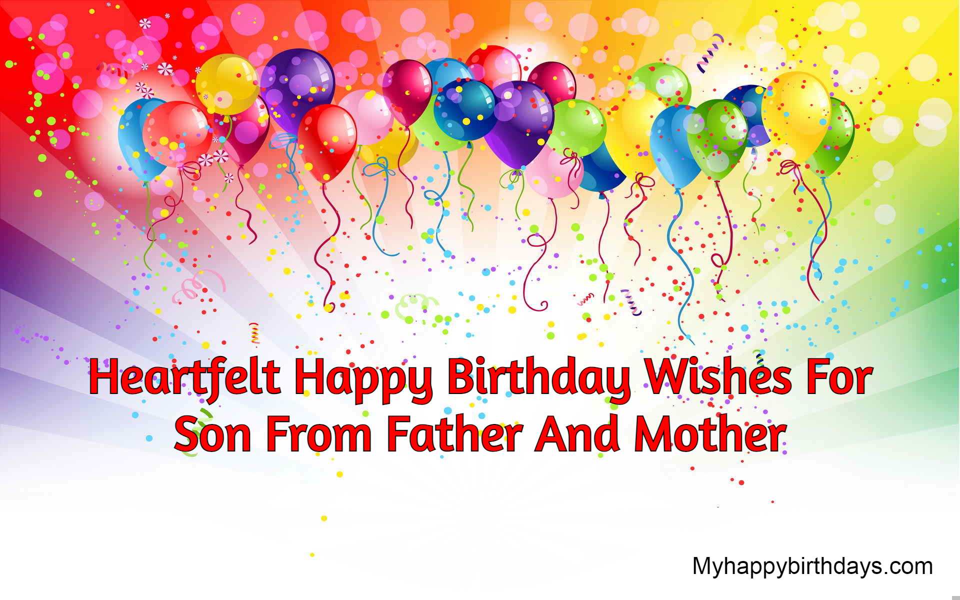 185 Heartfelt Birthday Wishes For Son From Father Mother