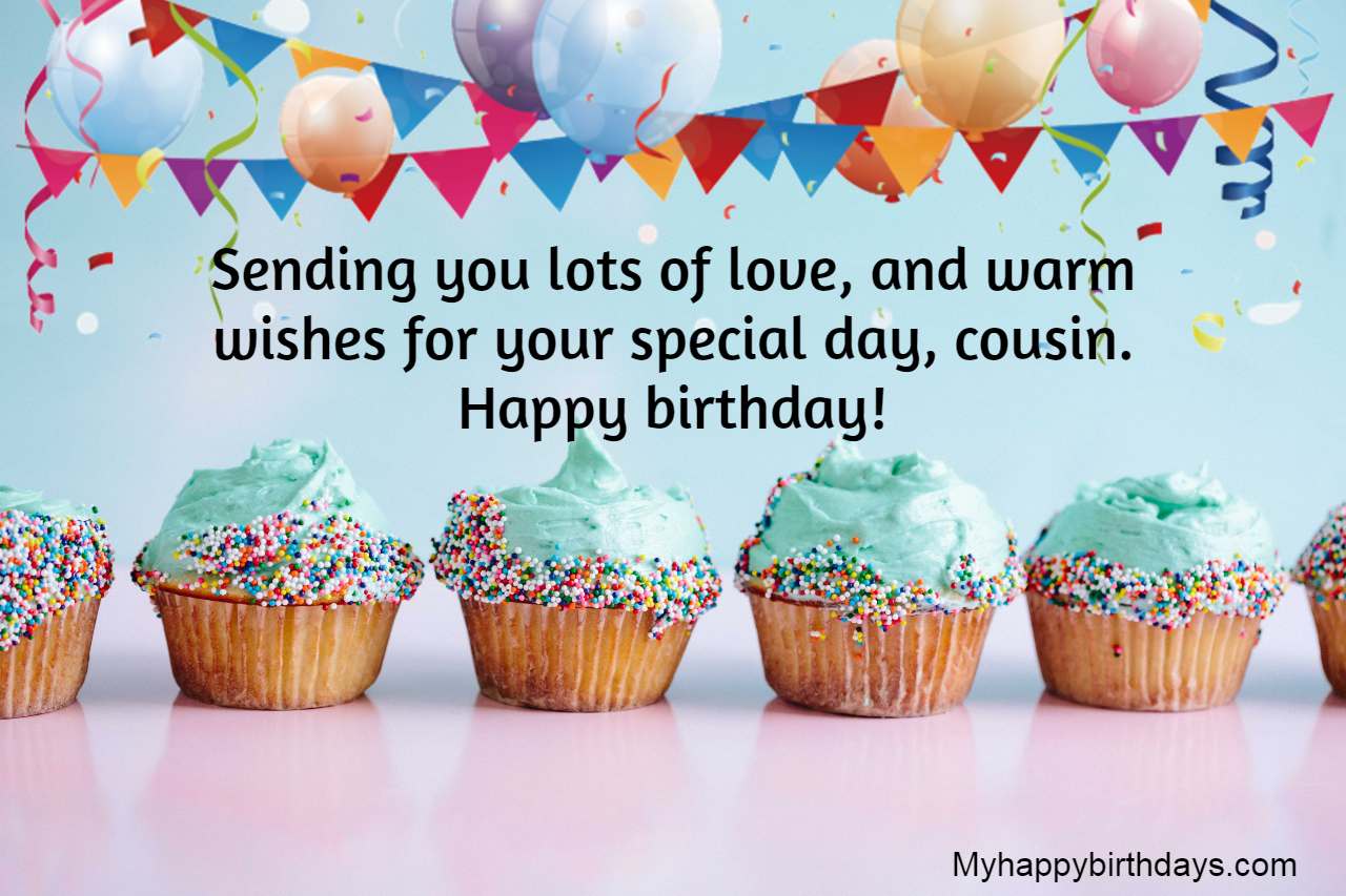 130 Happy Birthday Wishes For Cousin, Messages, Quotes