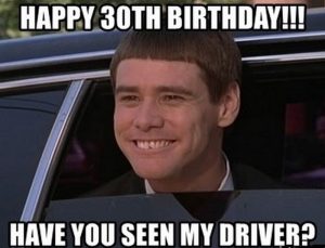 103 Funny Happy 30th Birthday Meme For Mature People