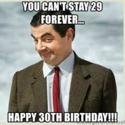 103 Funny Happy 30th Birthday Meme For Mature People