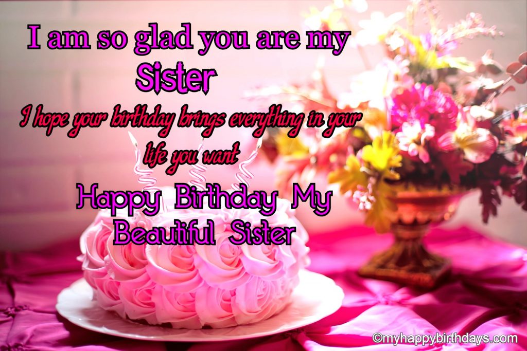 235 Heart Touching Birthday Wishes For Sister Messages Quotes 2022 